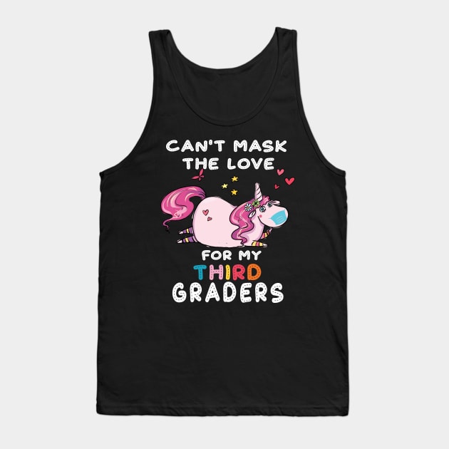 cant mask my love for third graders.back to school Tank Top by BuzzTeeStore